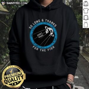 Premium So Long Thanks For The Fish Hoodie in stylish design, perfect for casual wear and fans of the classic quote.