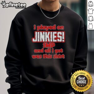 Alt Text: Official I Played On Jinkies SMP sweatshirt featuring unique design and vibrant colors, perfect for fans and gamers.