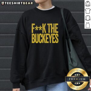 Top Michigan Wolverines NCAA F* The Buckeyes sweatshirt featuring bold team colors and logo for fans.