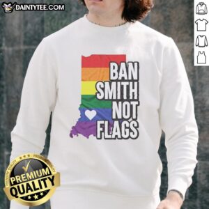 Alt Text: Original Ban Smith Not Flags Pride Rainbow Sweatshirt showcasing vibrant rainbow colors and a stylish design.