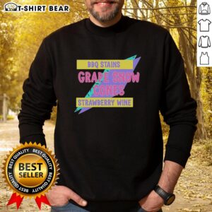 Cozy sweatshirt featuring BBQ stains, grape snow cones, and strawberry wine design - perfect for casual wear.