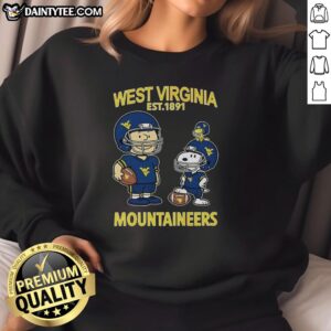 Good Charlie Brown and Snoopy X West Virginia Mountaineers NCAA Football sweatshirt, celebrating the team's rich history since 1891.