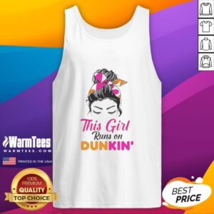 Premium 'This Girl Runs on Dunkin' tank top featuring a stylish design perfect for coffee lovers and casual wear.