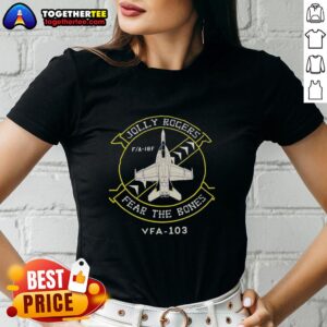 Alt Text: Hot Jolly Rogers Fear the Bones VFA-103 ladies tee featuring a bold design and comfortable fit for aviation enthusiasts.