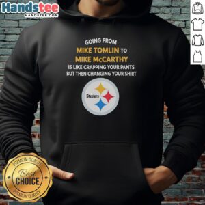 Official Going From Mike Tomlin To Mike McCarthy Hoodie showcasing unique design for football fans and supporters.