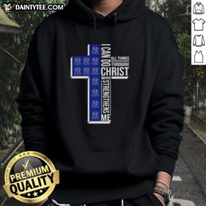Pretty New York Yankees hoodie with 'I Can Do All Things Through Christ Who Strengthens Me' cross design.