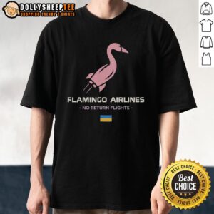 Alt Text: Good Flamingo Airlines No Return Flights T-Shirt featuring a vibrant flamingo design, perfect for travel enthusiasts.
