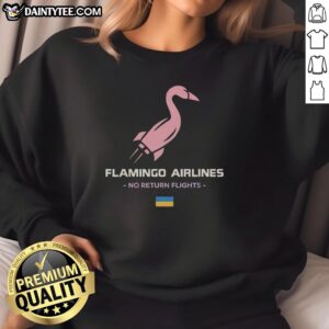 Cozy Nice Flamingo Airlines No Return Flights sweatshirt in vibrant colors, perfect for travel enthusiasts and casual wear.
