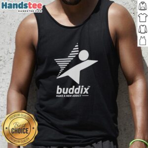Original Buddix Make A New Addict tank top featuring a stylish design, perfect for casual wear and addiction awareness.