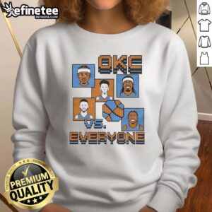 Premium Oklahoma City Thunder 8-bit sweatshirt featuring 'OKC Vs Everyone' design for basketball fans.