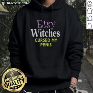 Nice Witches Cursed My Penis Hoodie featuring a whimsical design perfect for Halloween and witch-themed apparel.