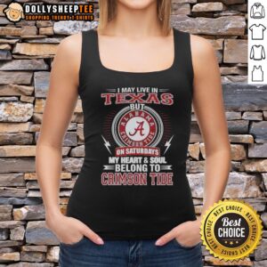Alabama Crimson Tide tank top with 'My Heart and Soul Belong to Crimson Tide' slogan, perfect for fans in Texas.