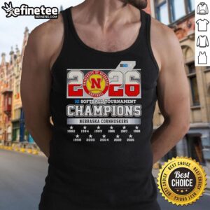 Original Nebraska Cornhuskers 2026 Big Ten Softball Tournament Champions tank top showcasing team pride and sporty style.