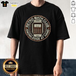 Official Retro Math Club Knowledge At Hand T-Shirt featuring vintage design and math-themed graphics for enthusiasts.