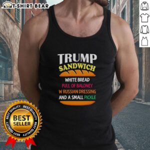 Top Trump sandwich on white bread with baloney, Russian dressing, and a pickle on a political tank top design.