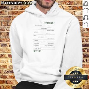 Premium hoodie featuring the phrase 'Not Me' with symbols representing homophobia, sexism, and ableism.
