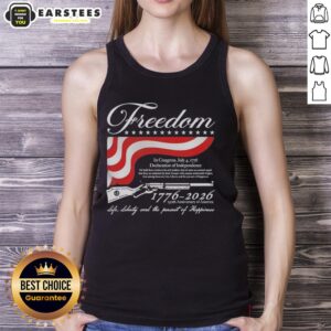 Good Freedom 1776-2026 tank top celebrating America's 250th anniversary of life, liberty, and the pursuit of happiness.