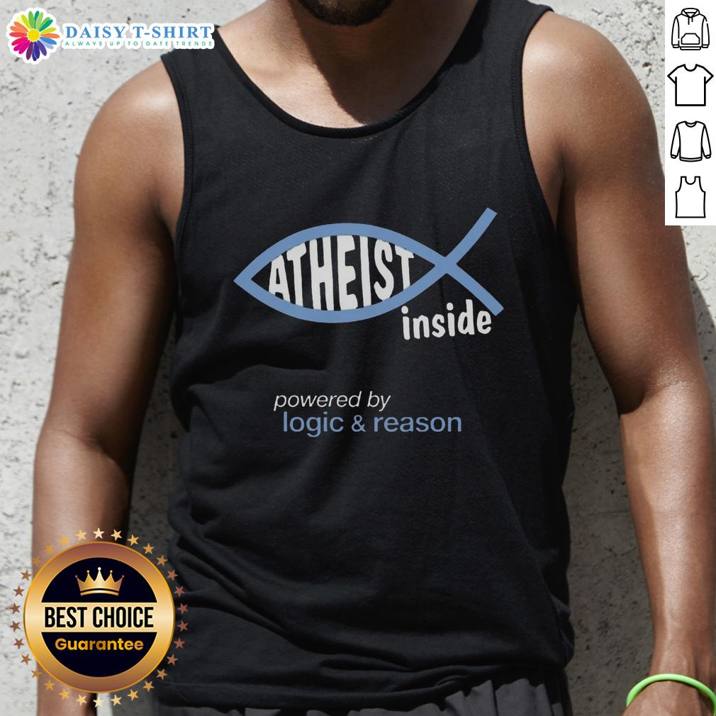 Awesome Atheist Inside Powered By Logic & Reason Tank Top Awesome Atheist Inside Powered by Logic & Reason tank top, showcasing a bold design for critical thinkers and skeptics.