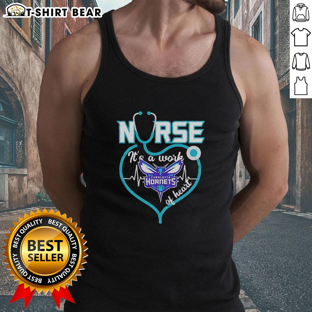 Awesome Charlotte Hornets Nurse It's A Work Of Heart Stethoscope Shaped Heart Nba Tank Top Awesome Charlotte Hornets nurse tank top with stethoscope-shaped heart design, perfect for NBA fans and healthcare workers.