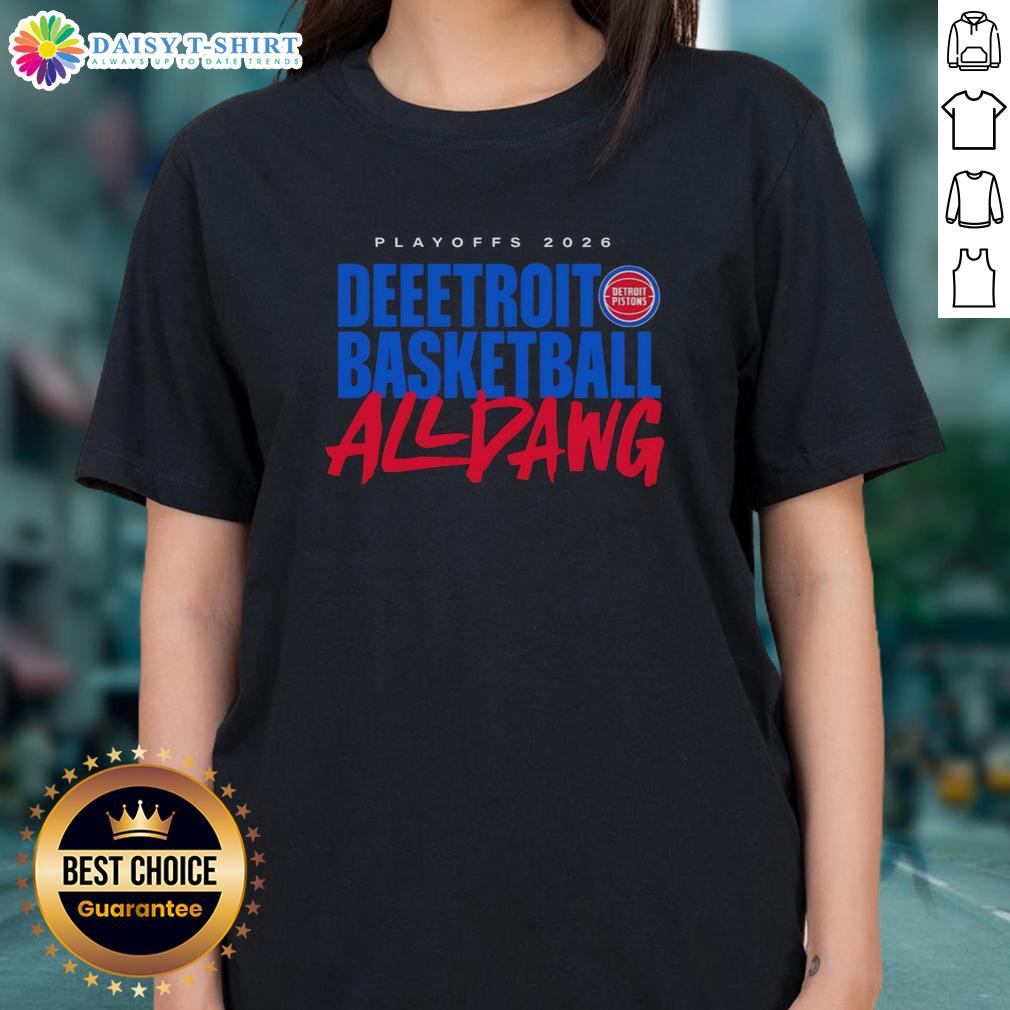Awesome Detroit Pistons All Dawg Nba Playoffs 2026 Ladies Tee Awesome Detroit Pistons All Dawg NBA Playoffs 2026 ladies tee featuring vibrant team colors and stylish design.