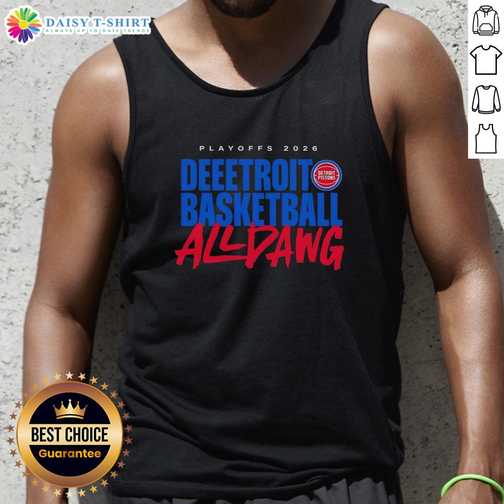 Awesome Detroit Pistons All Dawg Nba Playoffs 2026 Tank Top Awesome Detroit Pistons All Dawg NBA Playoffs 2026 tank top featuring vibrant team colors and bold graphic design.