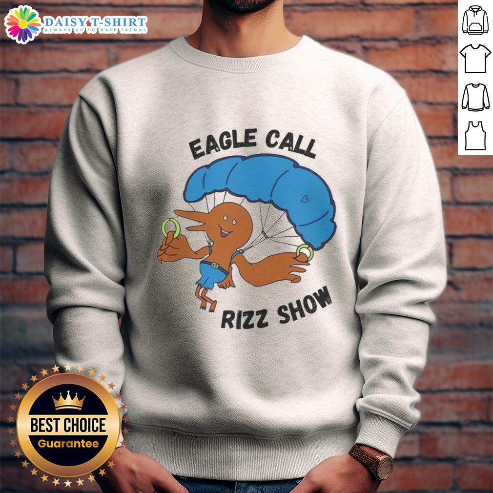 Awesome Eagle Call Rizz Show Sweatshirt Awesome Eagle Call Rizz Show Sweatshirt featuring a bold eagle graphic and stylish design for trendy casual wear.