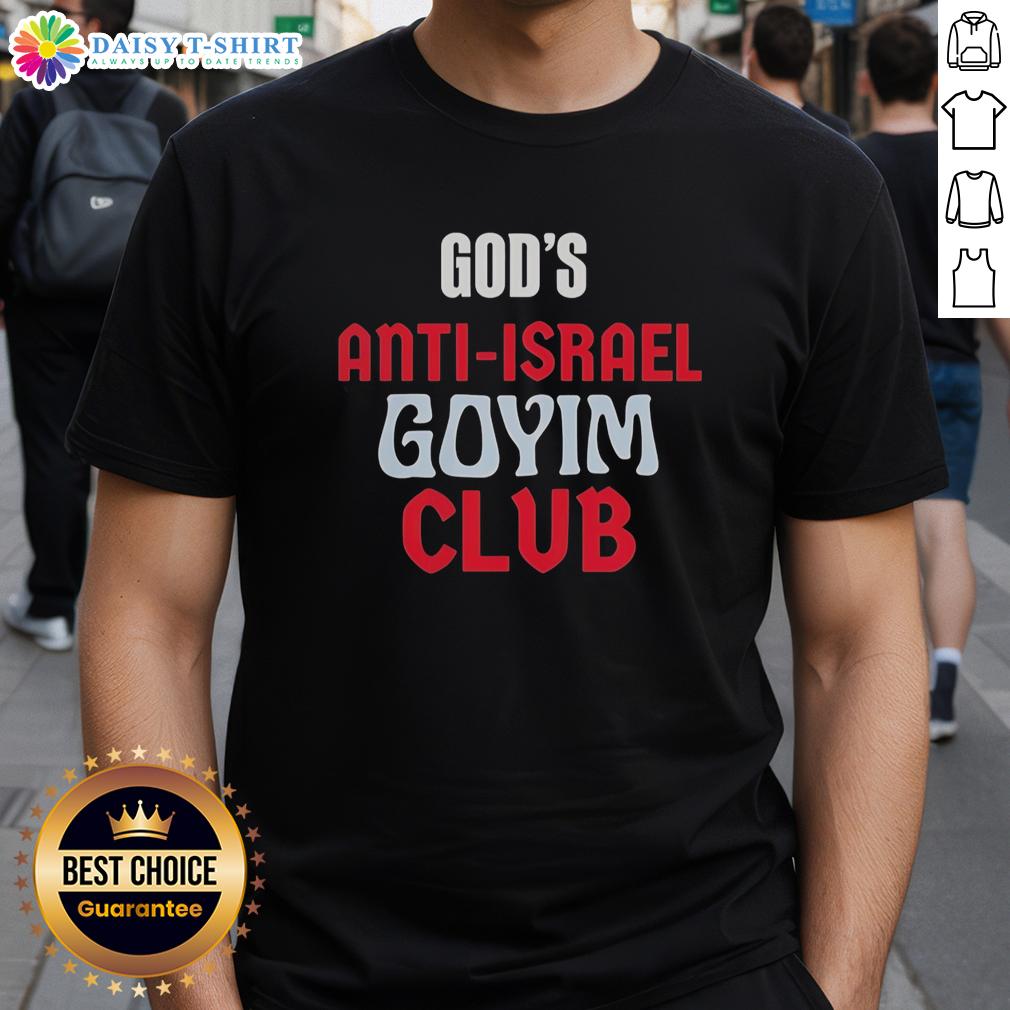 Awesome God'S Anti‑Israel Goyim Club Vintage T Shirt Awesome God's Anti-Israel Goyim Club vintage t-shirt featuring bold graphics and retro design elements.
