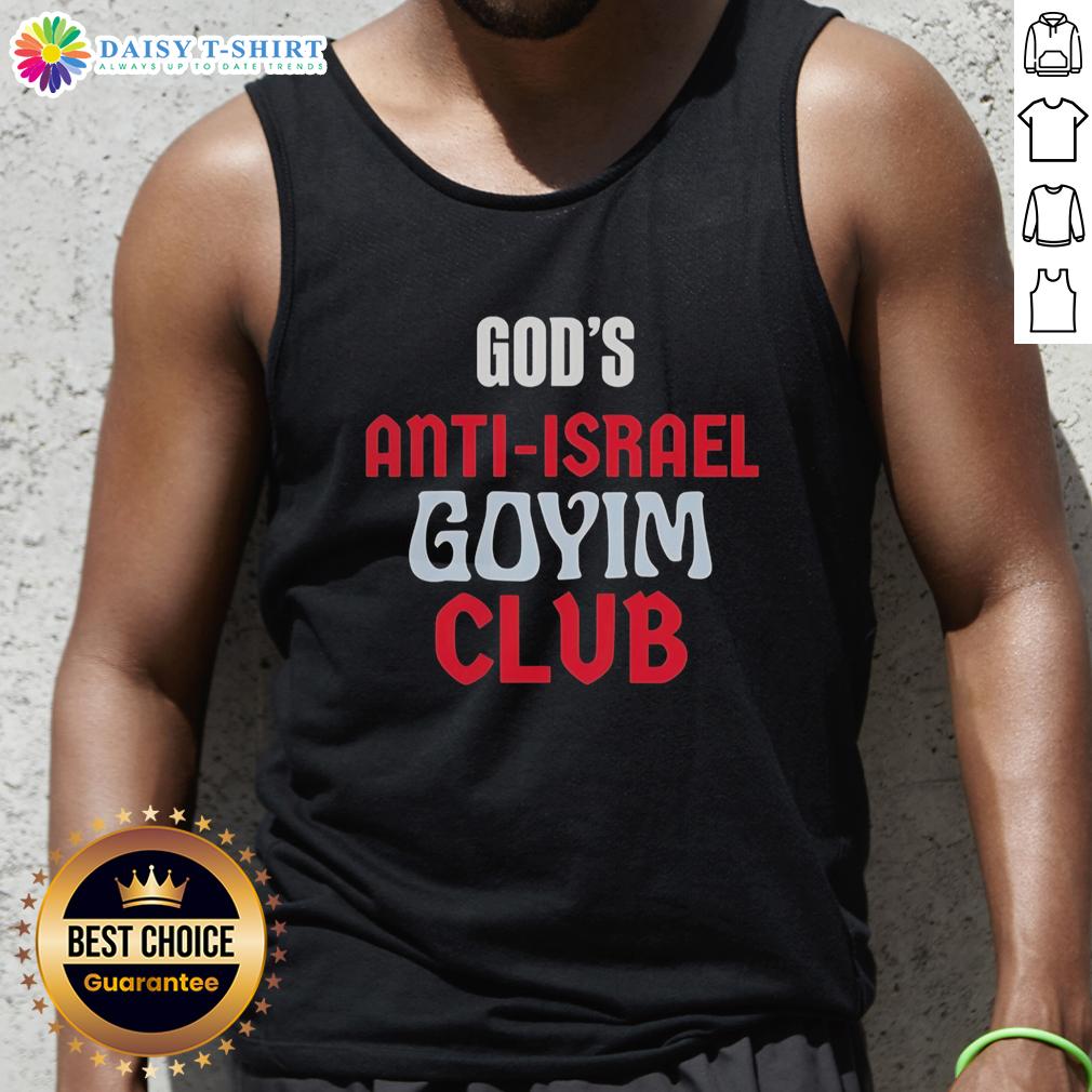 Awesome God'S Anti‑Israel Goyim Club Vintage Tank Top Vintage tank top featuring 'Awesome Gods Anti-Israel Goyim Club' graphic design, perfect for casual wear and statement fashion.
