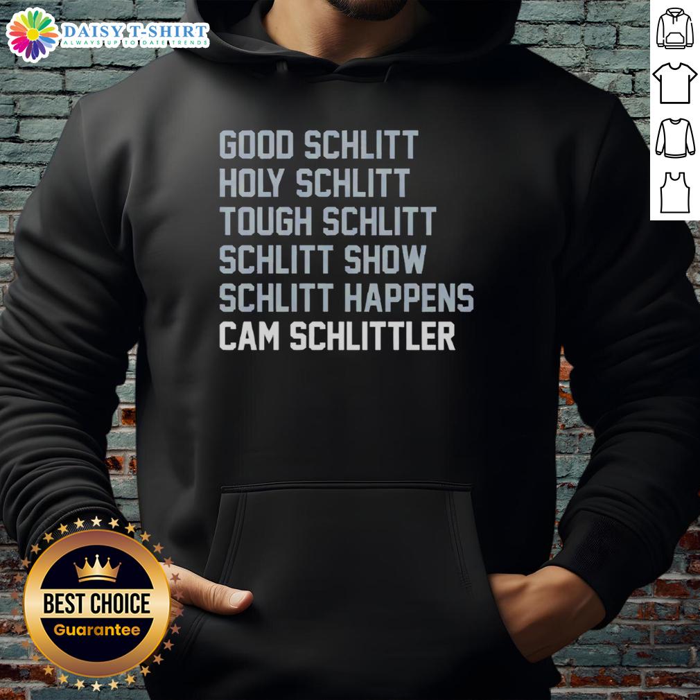 Awesome Good Schlitt Holy Schlitt Tough Schlitt Cam Schlittler Hoodie Awesome Good Schlitt Holy Schlitt Tough Schlitt Cam Schlittler Hoodie in stylish design, perfect for casual wear.