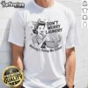 Awesome housewife T-shirt with 'Don't worry, laundry, nobody's doing me either' slogan in bold lettering.
