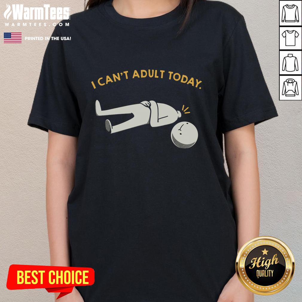 awesome-i-cant-adult-today-funny-ladies-tee Funny ladies tee featuring 'I Can't Adult Today' design, perfect for casual wear and humor lovers.