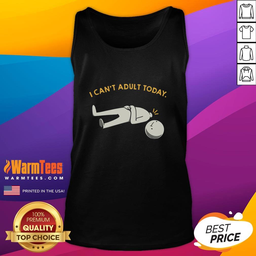 awesome-i-cant-adult-today-funny-tank-top Funny tank top design featuring the phrase I Can't Adult Today, perfect for casual wear and humor lovers.
