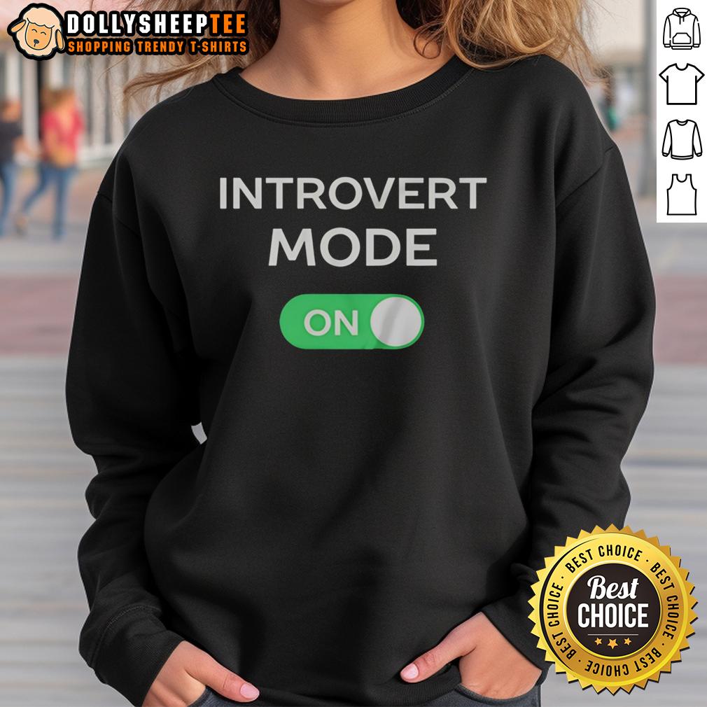 Awesome Introvert Mode Turning On Funny Sweatshirt Funny sweatshirt featuring 'Awesome Introvert Mode Turning On' design, perfect for introverts and cozy casual wear.