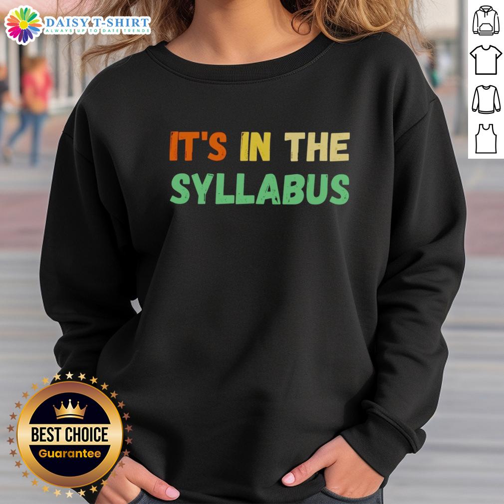 Awesome It'S In The Syllabus Sweatshirt Alt Text: Awesome It's In The Syllabus Sweatshirt featuring a stylish design for students and educators, perfect for casual wear.