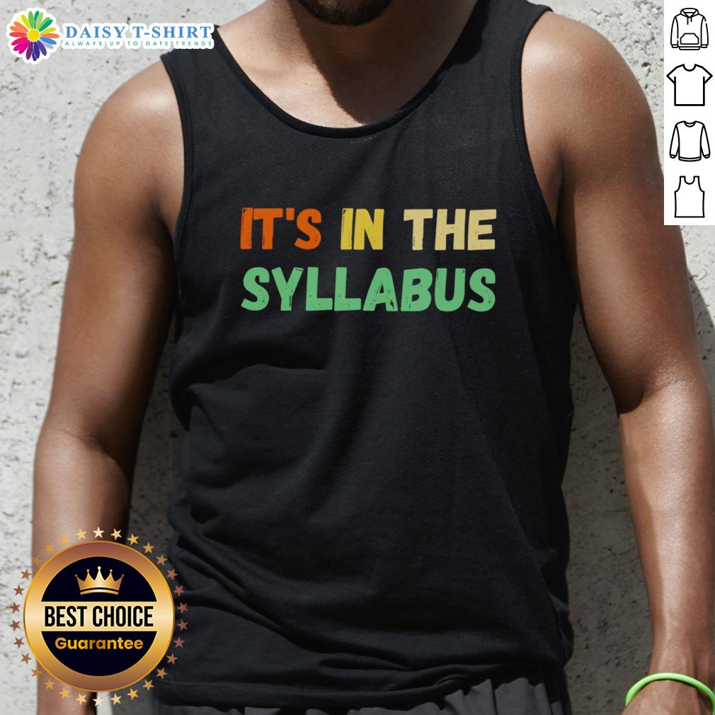 Awesome It'S In The Syllabus Tank Top Alt Text: Stylish 'Awesome It's In The Syllabus' tank top featuring bold typography, perfect for casual wear and school spirit.