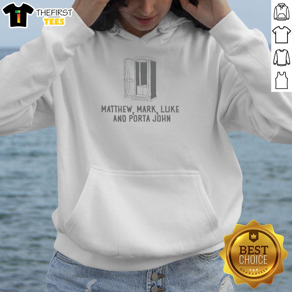awesome-matthew-mark-luke-and-porta-john-hoodie Awesome Matthew Mark Luke and Porta John hoodie featuring unique graphic design for stylish comfort.