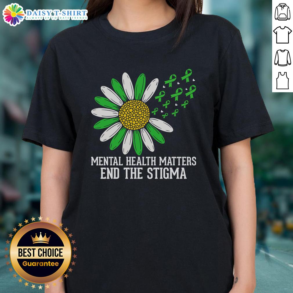 Awesome Mental Health Matters End The Stigma Ladies Tee Awesome Mental Health Matters End The Stigma Ladies Tee featuring a stylish design promoting mental health awareness.