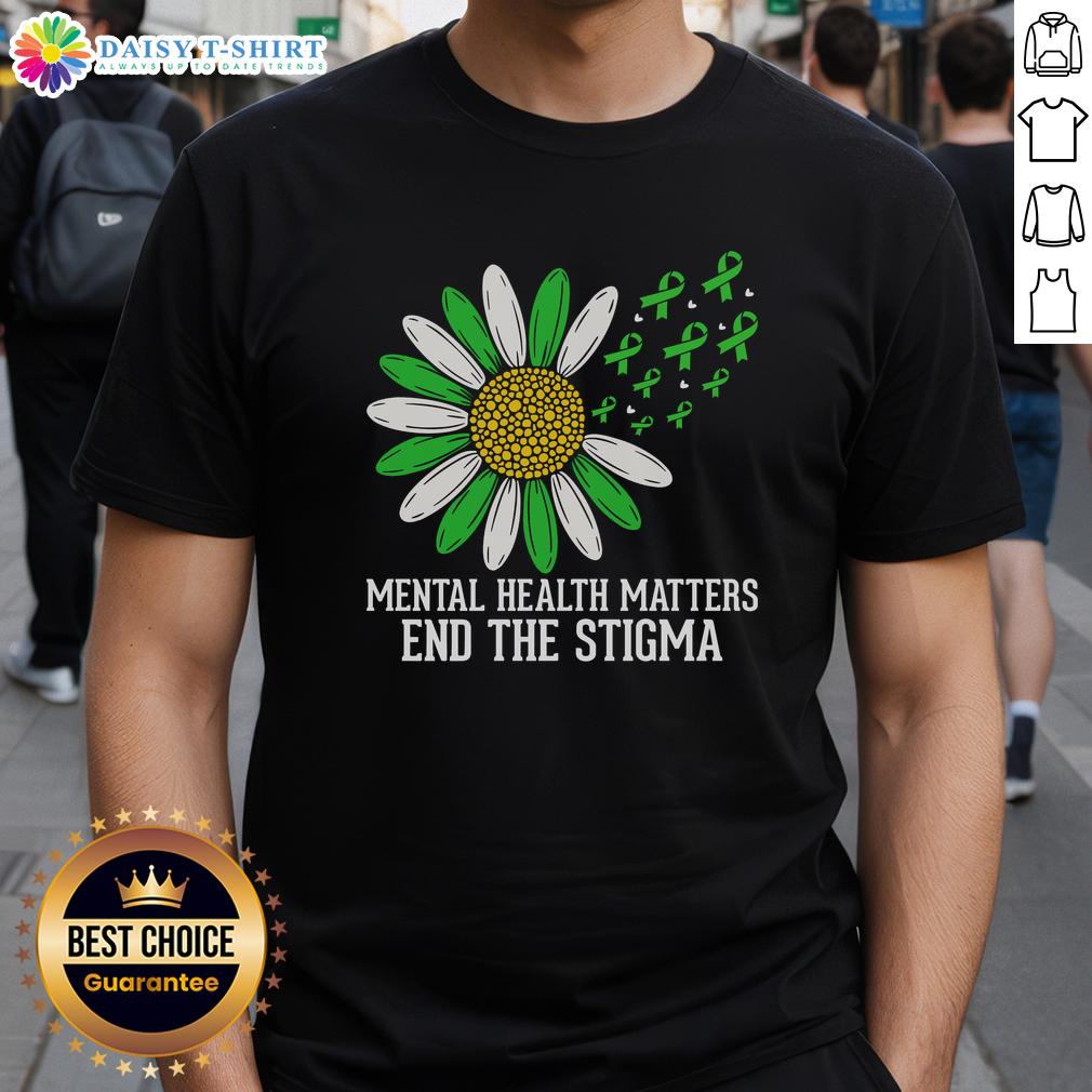 Awesome Mental Health Matters End The Stigma T Shirt Alt Text: Awesome Mental Health Matters T-Shirt promoting awareness and support to end the stigma surrounding mental health.