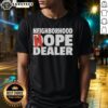 Awesome Neighborhood Hope Dealer Support Addiction Recovery T-Shirt featuring a vibrant design promoting addiction recovery.
