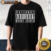 Awesome Paternal Advisory Daddy Issues T-Shirt featuring bold text design, perfect for humor and casual wear.