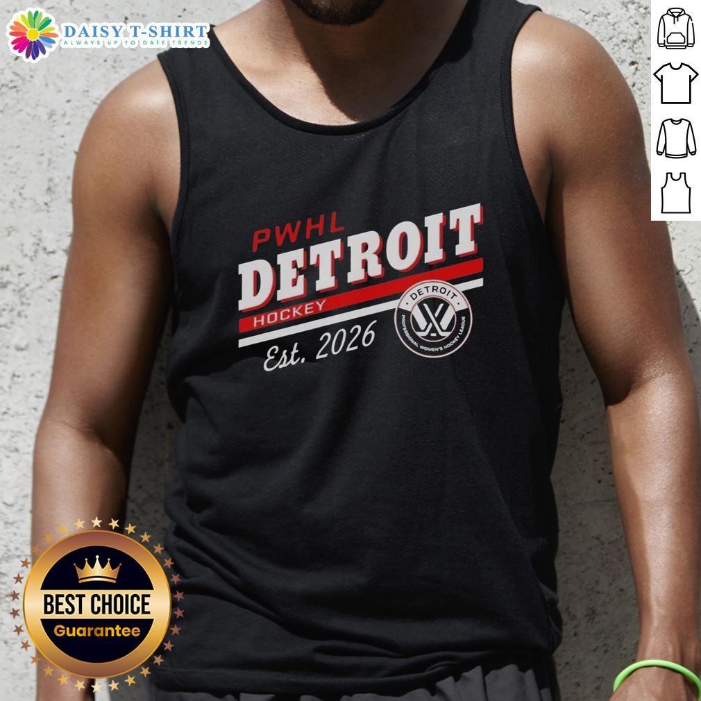 Awesome Pwhl Detroit Hockey Est 2026 Detroit Professional Women's Hockey League Tank Top Awesome PWHL Detroit Hockey Est 2026 tank top featuring team logo, perfect for fans of the Detroit Professional Women's Hockey League.