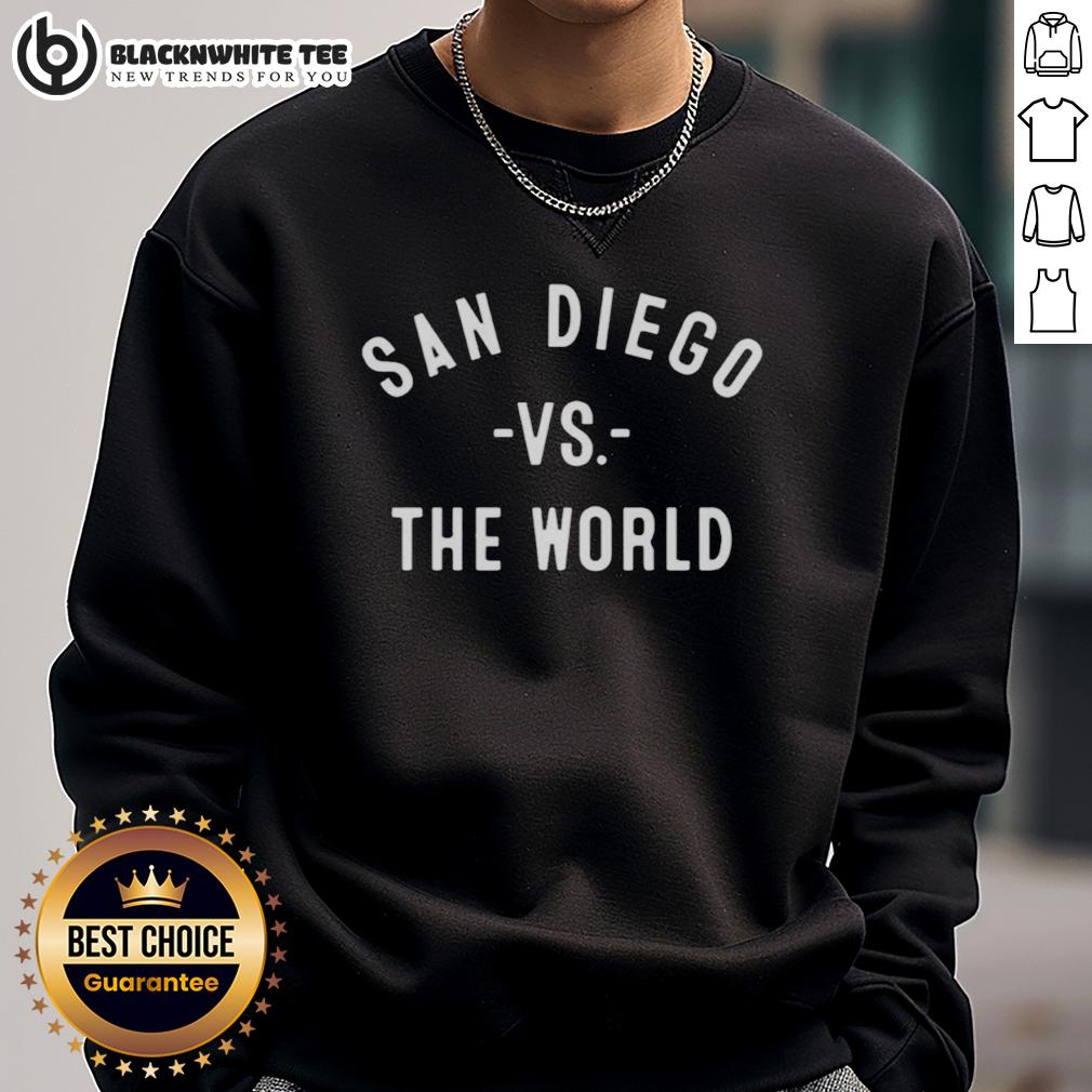 Awesome San Diego Vs The World Curved Sweatshirt Awesome San Diego vs The World curved sweatshirt featuring a stylish design, perfect for casual wear and fans.