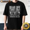 Awesome Sarcasm Dear Life Funny Sarcastic T-Shirt design featuring witty text and playful graphics for humor lovers.