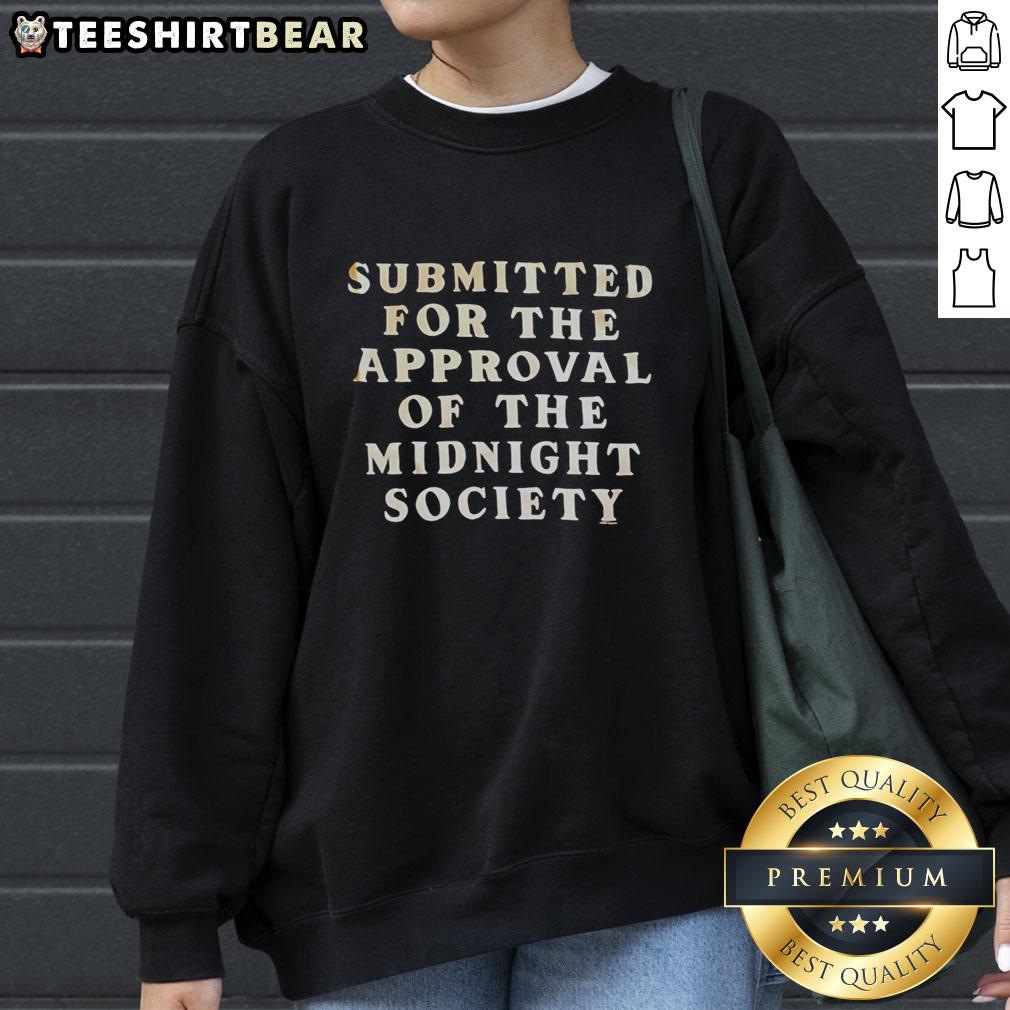 awesome-submitted-for-the-approval-of-the-midnight-society-sweatshirt Awesome Submitted For The Approval Of The Midnight Society Sweatshirt featuring spooky graphics and cozy design.