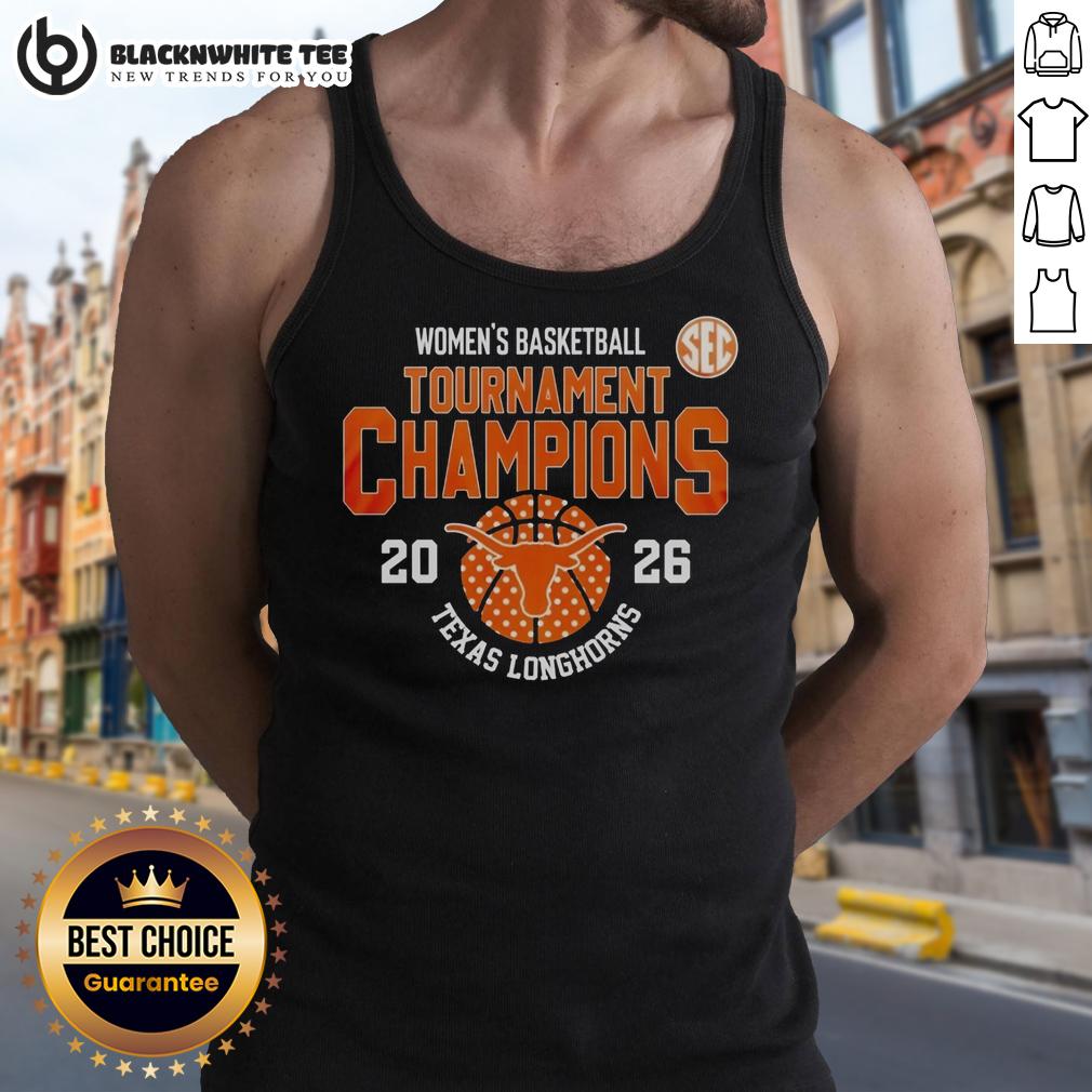 Awesome Texas Longhorns Game Day Wbb Sec Tournament Champions Tank Top Texas Longhorns Game Day tank top for SEC Tournament Champions featuring bold design and team colors.