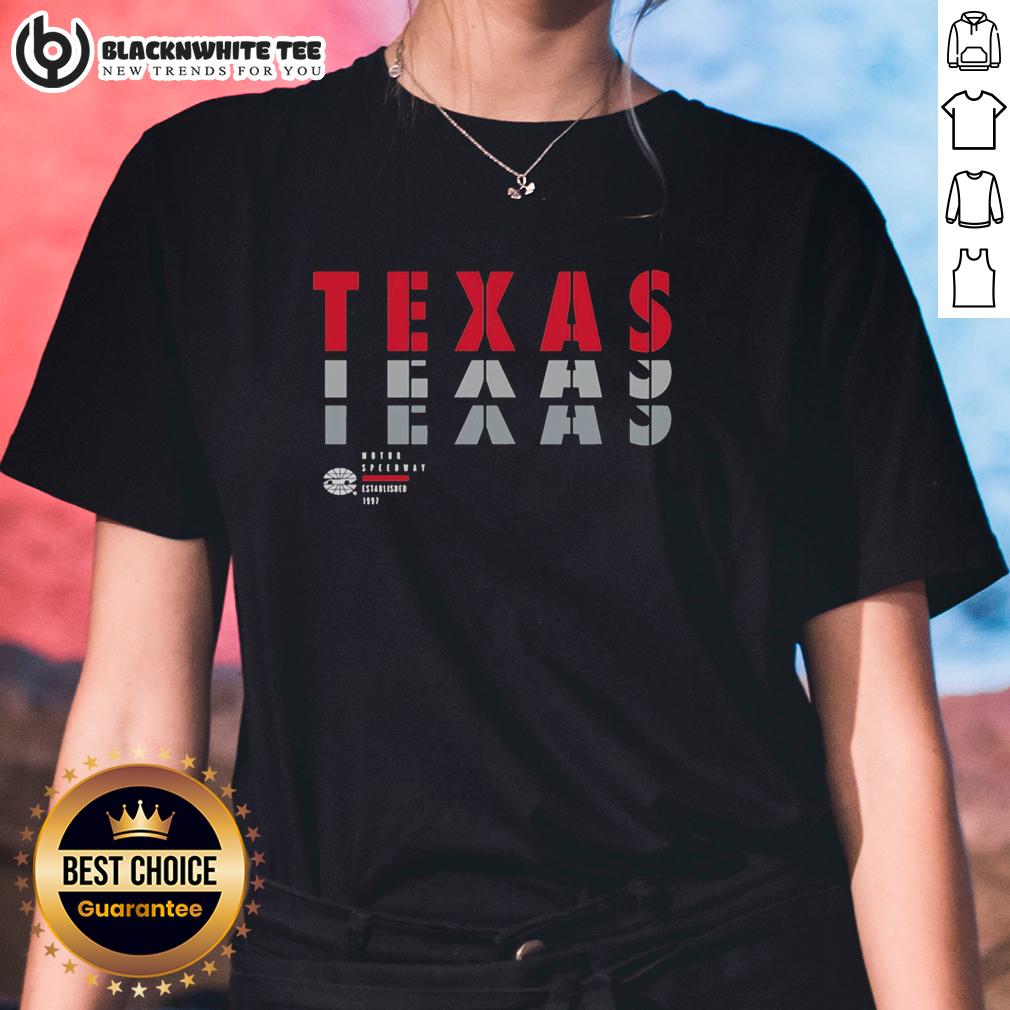 Awesome Texas Motor Speedway Established 1997 Ladies Tee Alt Text: Awesome Texas Motor Speedway Established 1997 ladies tee featuring vibrant design and comfortable fit for fans.