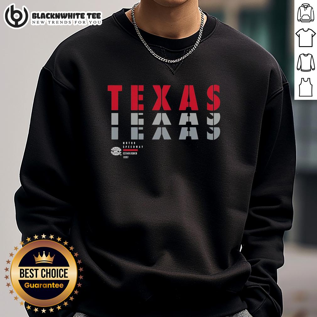 Awesome Texas Motor Speedway Established 1997 Sweatshirt Awesome Texas Motor Speedway Established 1997 sweatshirt featuring vibrant graphics and a comfortable design.
