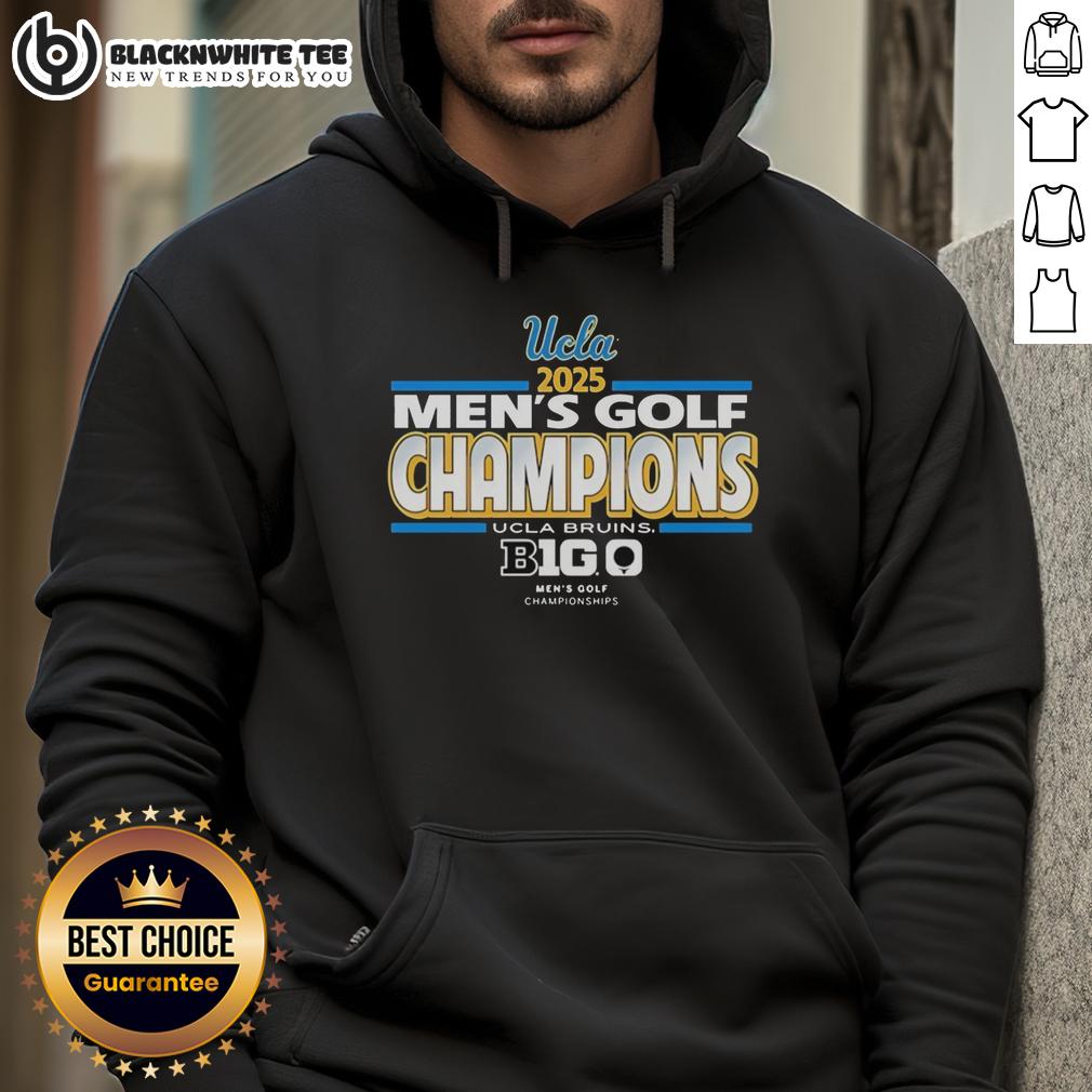 Awesome Ucla Bruins 2025 Big Ten Conference Men'S Golf Championship Hoodie UCLA Bruins 2025 Big Ten Conference men's golf championship hoodie featuring team colors and logo, perfect for fans.