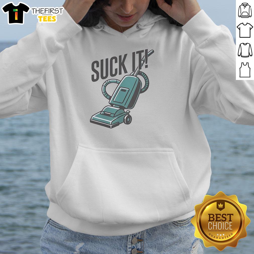 awesome-vacuum-cleaner-suck-it-hoodie Awesome Vacuum Cleaner Suck It Hoodie featuring a fun graphic design, perfect for cleaning enthusiasts and stylish comfort.