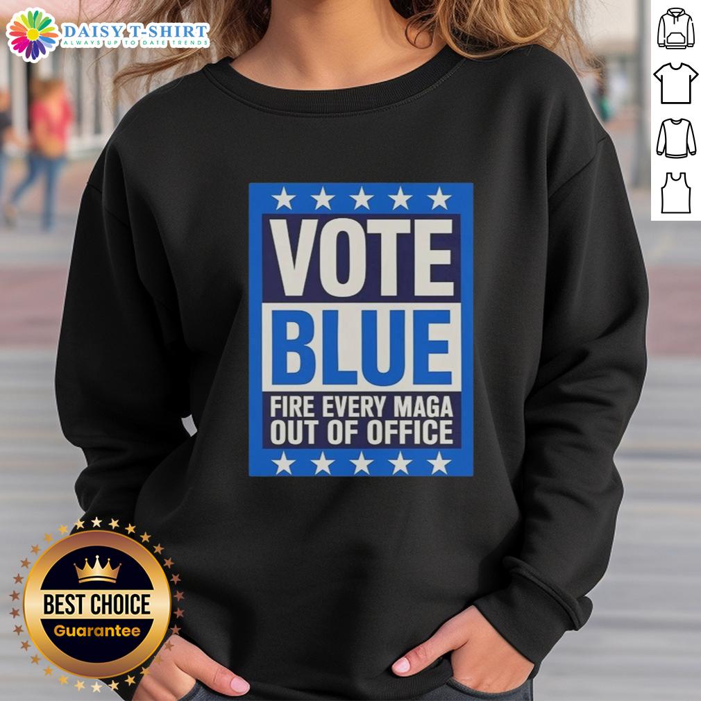 Awesome Vote Blue Fire Every Maga Out Of Office Sweatshirt Alt Text: Awesome Vote Blue Fire sweatshirt with 'Every MAGA Out of Office' slogan, perfect for political activism and fashion.
